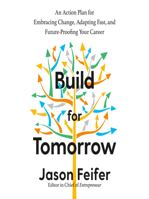 Title details for Build for Tomorrow by Jason Feifer - Available